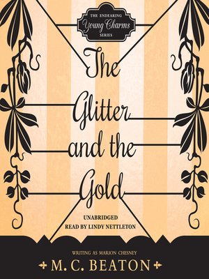 cover image of The Glitter and the Gold
